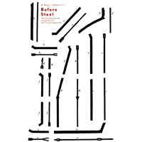 Before Steel: The Introduction of Structural Iron and Its Consequences